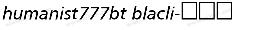 humanist777bt blacli字体转换